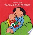 Anna e il suo fratellino