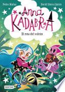 Anna Kadabra 14. El reto del volcán