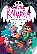 Anna Kadabra 4 - A Festa da Meia-Noite