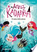 Anna Kadabra. Il canto delle sirene