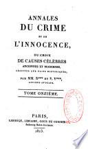 Annales du crime et de l'innocence, ou choix de causes célèbres, anciennes et modernes