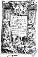 Annales ecclesiastici ab anno 1198 vbi card. Baronius desinit auctore Odorico Raynaldo Taruisino Congregationis Oratorii presbytero. Tomus 13.\-21.!
