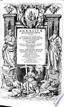 Annales ecclesiastici ... Ed. novissima