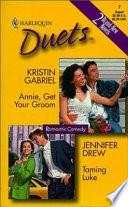 Annie, Get Your Groom