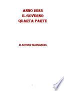 ANNO 2023 IL GOVERNO QUARTA PARTE