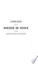 Annuaire de la noblesse de France et des maisons souveraines de l'Europe