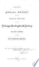 Annual Report of the Board of Directors of the Chicago, Burlington & Quincy Railroad Company to the Stockholders