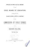 Annual Report of the Board of Education, Together with the ... Annual Report of the Commissioner of Public Schools of Rhode Island
