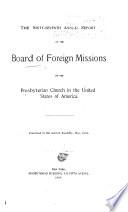 Annual Report of the Board of Foreign Missions of the Presbyterian Church