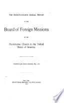 Annual Report of the Board of Foreign Missions of the Presbyterian Church of the United States of America