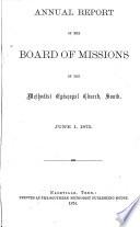 Annual Report of the Board of Missions of the M.E. Church, South