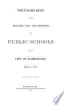 Annual report of the Board of Trustees of the Public Schools of the City of Washington