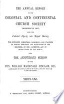 Annual Report of the Colonial and Continental Church Society, Late the Colonial Church and School Society, for Supplying Clergymen, Catechists, and Teachers to British Residents and Sojourners in the Colonies, on the Continent, and in Other Parts of the World