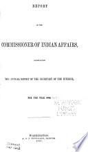 Annual Report of the Commissioner of Indian Affairs