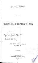 Annual Report of the [Lieutenant-General] Commanding the Army