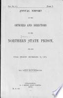 Annual Report of the Officers and Directors of the Northern Indiana State Prison for the Year Ending December 15, ... to the Governor