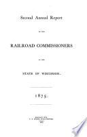 Annual Report of the Railroad Commissioners of the State of Wisconsin