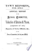 Annual Report of the School Committee of the Town of Leominster