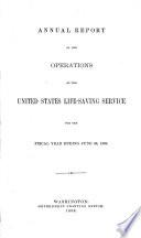 Annual Report of the United States Life-Saving Service