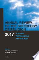 Annual Review of the Sociology of Religion. Volume 8 (2017)