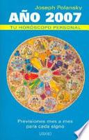 Ano 2007 Tu Horoscopo Personal