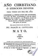 Año christiano, ó, Exercicios devotos para todos los dias del año
