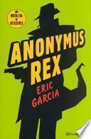 Anonymus Rex