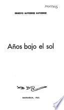 Años bajo el sol