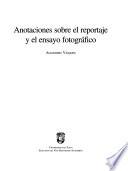 Anotaciones sobre el reportaje y el ensayo fotográfico