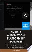 Ansible Automation Platform By Examples