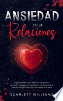Ansiedad en la Relaciones