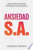 Ansiedad S.A.