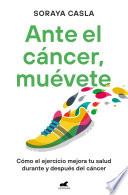 Ante el cáncer, muévete