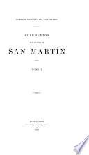 Antecedentes y papeles de familia. Servicios militares de San Martín en Europa. Servicios de San Martín en América