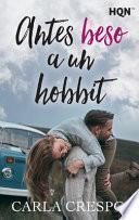 Antes beso a un hobbit