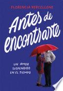Antes de encontrarte