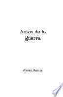 Antes de la guerra