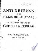 Anti-defensa de L. de Salazar, y continuacion de la crisis Ferrerica