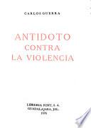 Antídoto contra la violencia