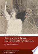 Antigone’s Tomb / La tumba de Antígona