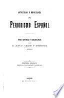 Antigüedad é importancia del periodismo español