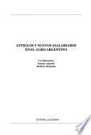 Antiguos y nuevos asalariados en el agro argentino