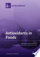 Antioxidants in Foods