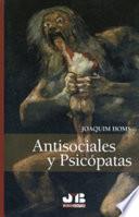Antisociales y psicópatas