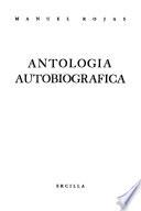 Antología autobiográfica
