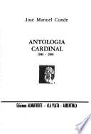 Antología cardinal, 1945-1988