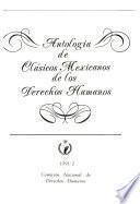 Antología de clásicos mexicanos de los derechos humanos