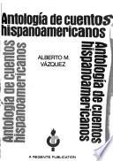 Antología de cuentos hispanoamericanos