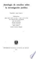 Antología de estudios sobre la investigación jurídica