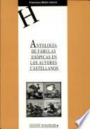 Antología de fábulas esópicas en los autores castellanos